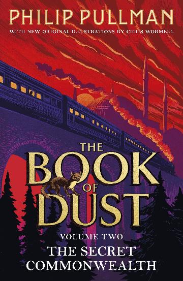 The Book of Dust Volume Two: The Secret Commonwealth by Philip Pulman