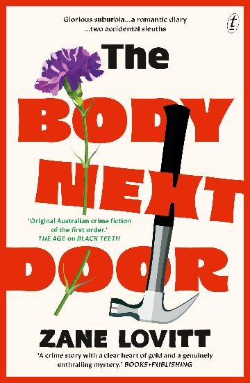 The Body Next Door by Zane Lovitt