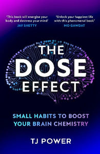 The Dose Effect by TJ Power