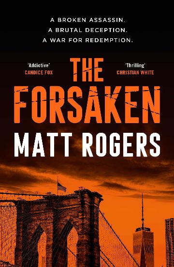 The Forsaken by Matt Rogers