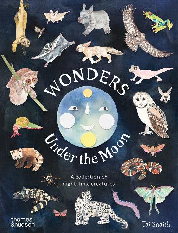 Wonders Under the Moon by Tai Snaith