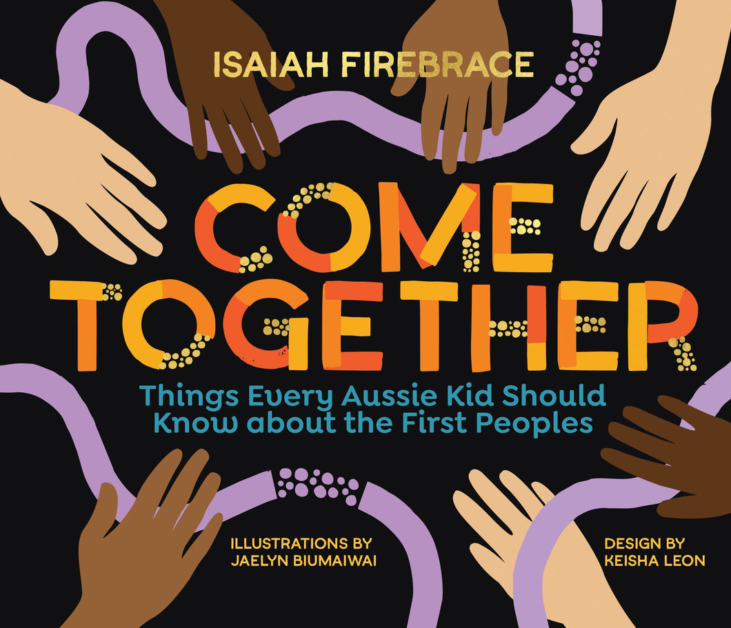 Come Together by Isaiah Firebrace