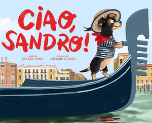 Ciao, Sandro by Steven Varni and Luciano Lozano