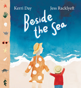 Beside the Sea by Kerri Day & Jess Racklyeft