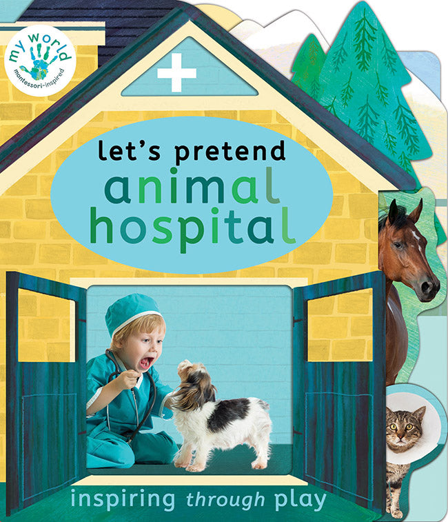 Let's Pretend: Animal Hospital by Nicola Edwards