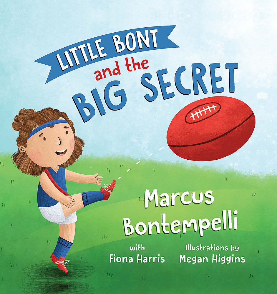 Little Bont and the Big Secret by Marcus Bontempelli