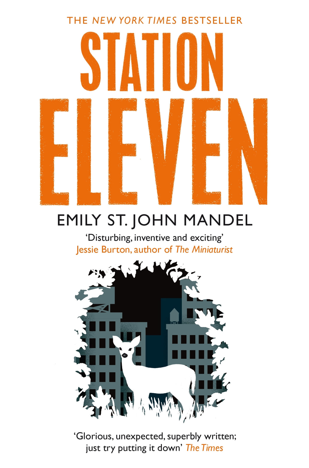 Station Eleven by Emily St, John Mandel