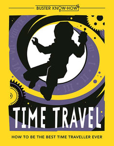 Time Travel by Buster Know-How