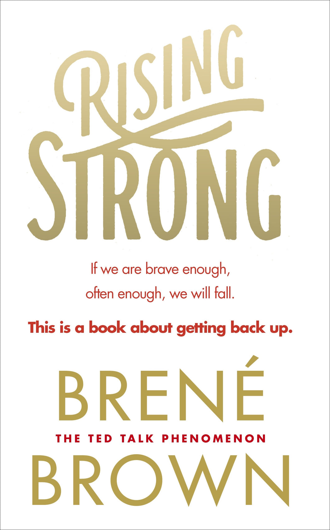 Rising Strong by Brené Brown