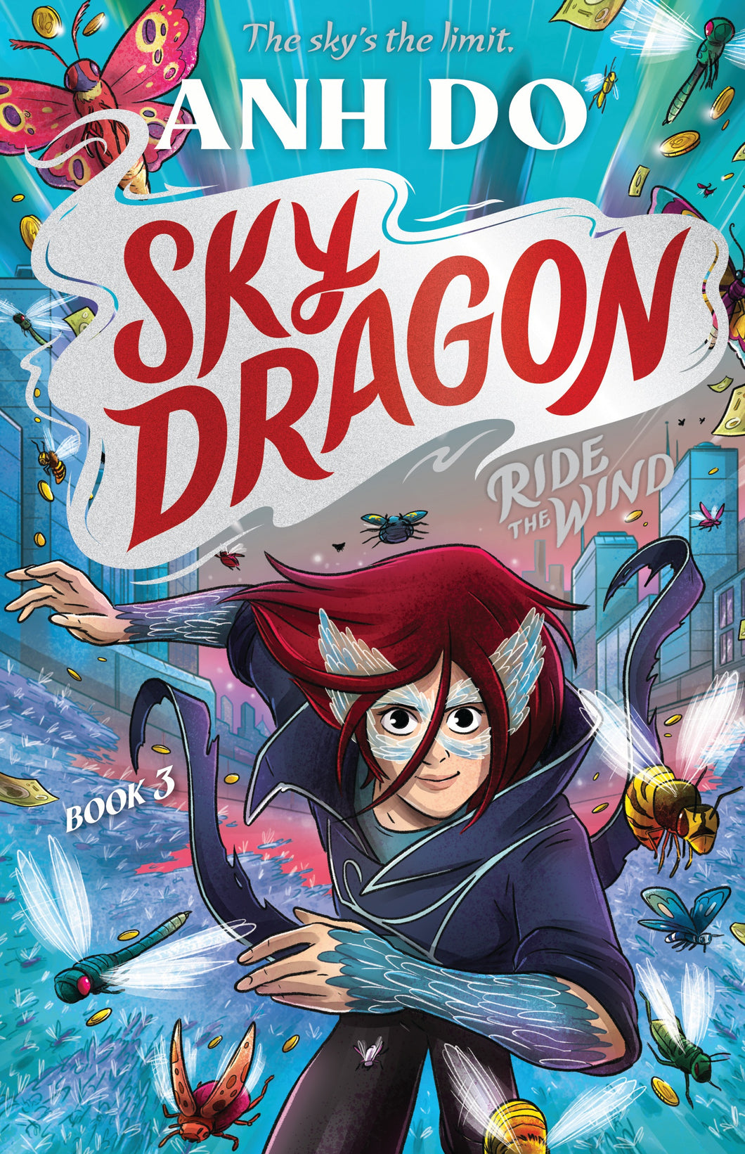 Sky Dragon 3: Ride the Wind by Anh Do