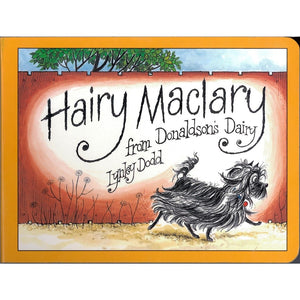 Hairy Maclary from Donaldson’s Dairy by Lynley Dodd