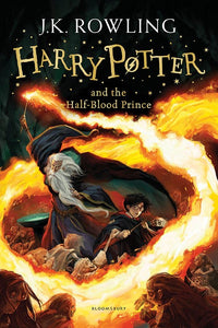 Harry Potter and the Half-Blood Prince (Book #6) by J.K. Rowling