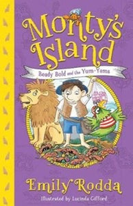 Monty’s Island Beady Bold and the Yum - Yams by Emily Rodda