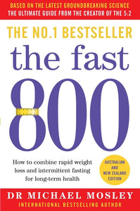 The Fast 800 by Dr Michael Mosley