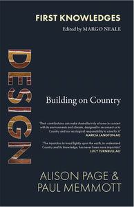 Design: Building on Country by Alison Page & Paul Memmott