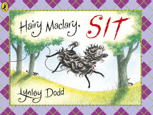 Hairy Maclary’s Sit by Lynley Dodd