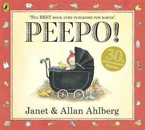 Peepo by Janet & Allan Ahlberg