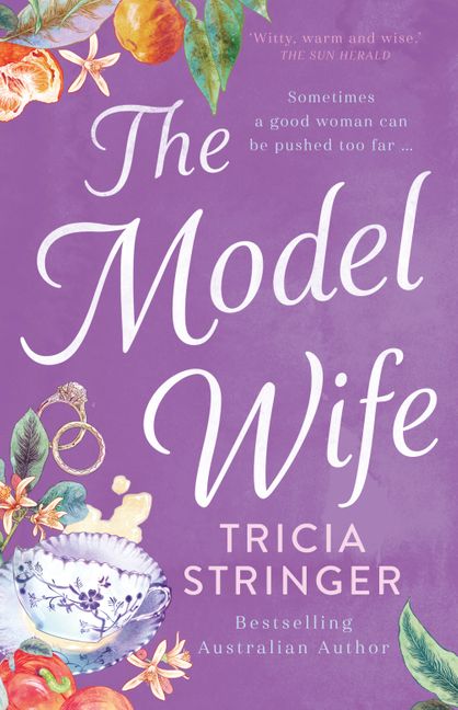 The Model Wife by Tricia Stringer